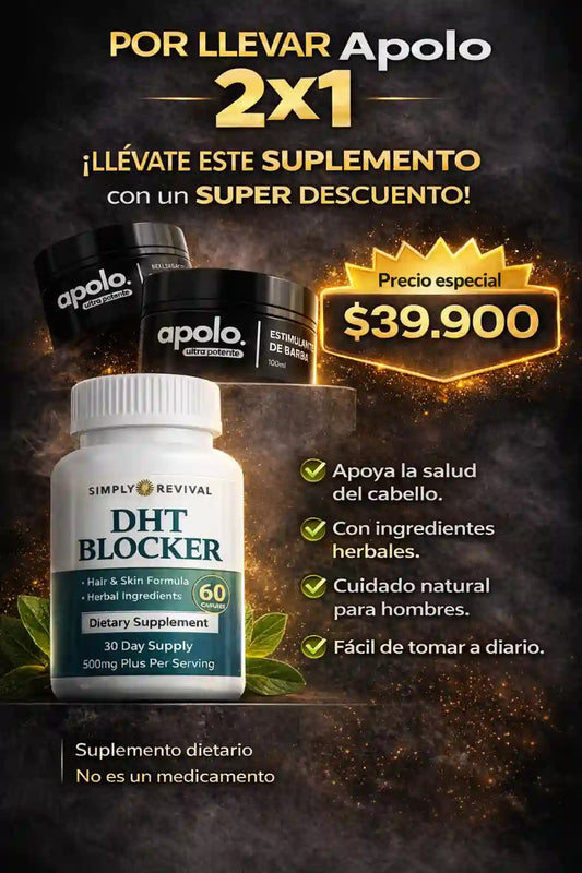 SUPLEMENTO DHT ANTICAIDA Y CRECIMIENTO CABELLO por la compra de apolo. Estimulante de barba 2x1